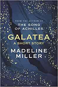 Galatea de Madeline Miller  Galate10