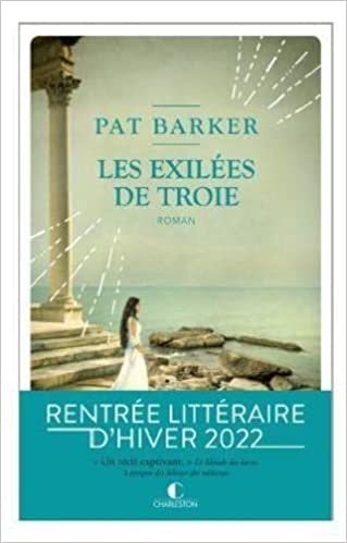 Les exilées de Troie de Pat Barker  Les_ex10