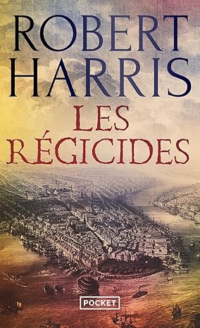 Les régicides - Act of Oblivion de Robert Harris  Les_rz11