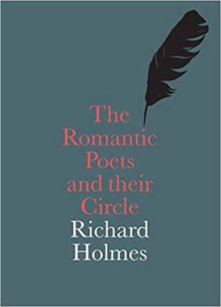 The Romantic poets and their circle de Richard Holmes  Romant10