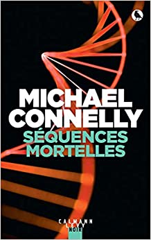 Séquences mortelles de Michael Connelly (Jack McEvoy #3) Szoque10