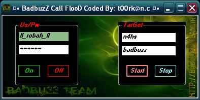 ¤• BadbuzZ Call FlooD Coded By_ t00rk@n.c ¤• Aaaaaa10