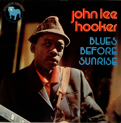 John Lee Hooker Blues Before Sunrise  John-l10