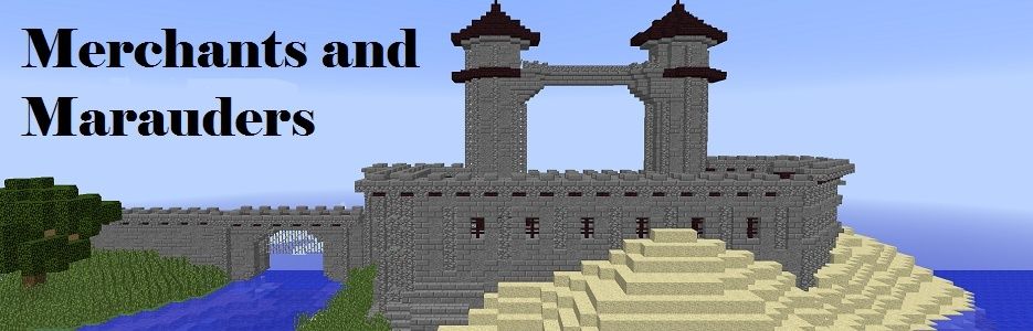 Merchants and Marauders Minecraft