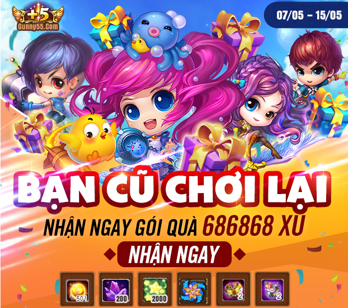 Gunny55【BẠN CŨ CHƠI LẠI - NHẬN NGAY GÓI QUÀ 686868 XU】《Thời gian: 07/05 - 15/05》 27897410