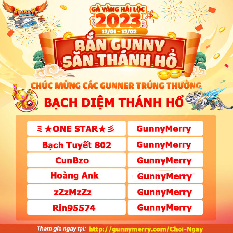 GunnyMerry xin chúc mừng các Gunner sau đây đã thành công sở hữu Bạch Diệm Thánh Hổ tại Sự Kiện Gà Hái Lộc 2023 nhé 32639910