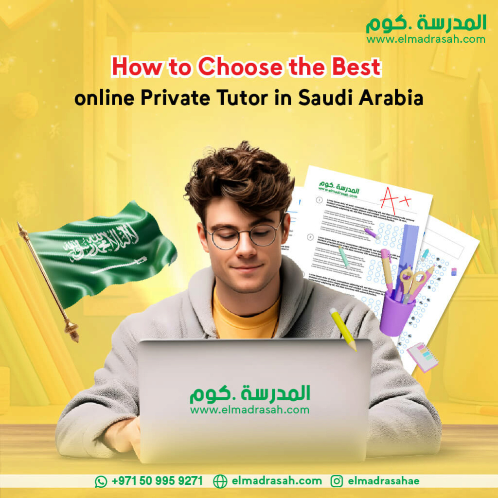 How to Choose the Best online Private Tutor in Saudi Arabia How_to13