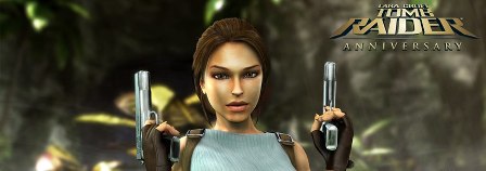 Tomb Raider : Anniversary