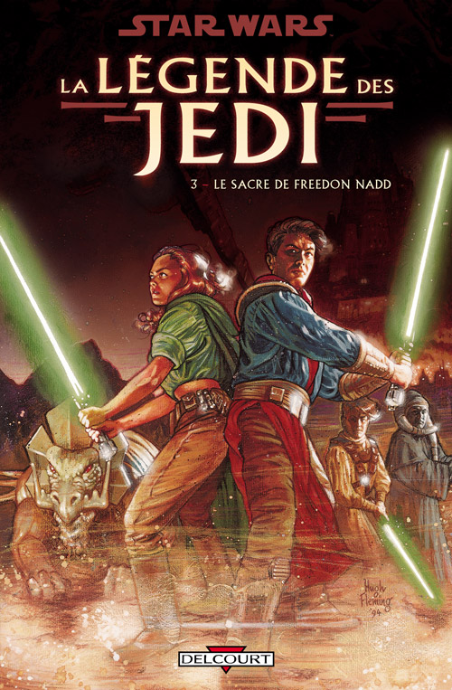 Star Wars La Légende des Jedi Tome 03 : Le Sacre de Freedon Nadd - DELCOURT La_leg12