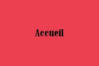 Accueil