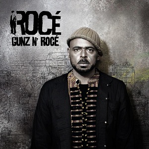 [Réactions] Rocé - Gunz N' Rocé  Roce10