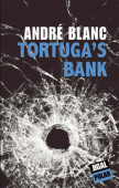 [Blanc, André] Tortuga's Bank 97829110