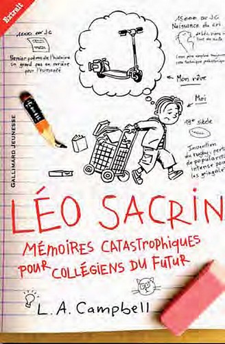 Léo Sacrin – Mémoires catastrophiques pour les collégiens du futur Sans_126