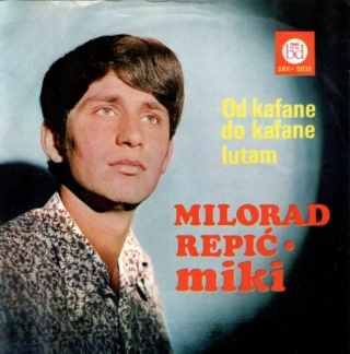 Milorad Repic Miki - Beograd disk SBK 0033 - 1970 01160