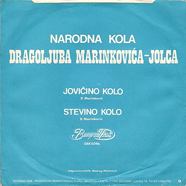 Narodna kola - Dragoljuba Marinkovica Jolca - Beograd disk SBK 0396 - 1977 Dragol11