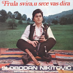 Slobodan Nikitović — Frula Svira, U Srce Vas Dira, 1976 Frula-10