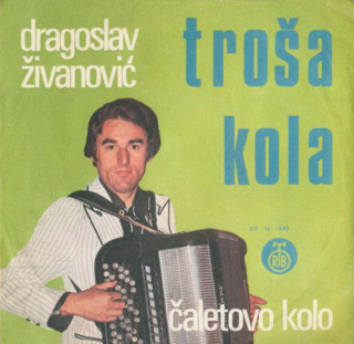Kola Ansambl Dragoslava Zivanovica Trose - PGP RTB EP 14 449 - 1977 Predn342