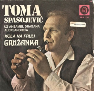 Toma Spasojevic - Beograd Disk – SBK 327 - 1976 Predn351