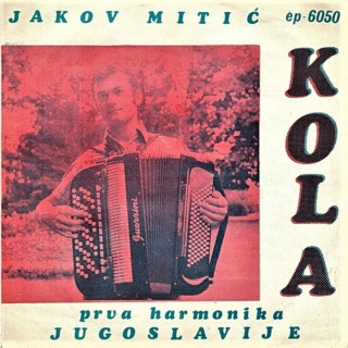 Jakov Mitic – Kola - Sumadija – EP - 6050 - 1971 Predn361