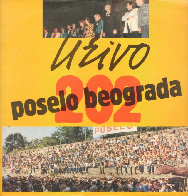 Poselo Beograda 202 Uzivo - PGP RTB 2115247 - 27.02.1987 Prednj51