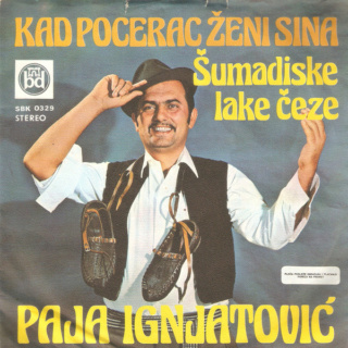 Paja Ignjatovic – Beograd Disk – SBK 0329 - 1977 R-139813