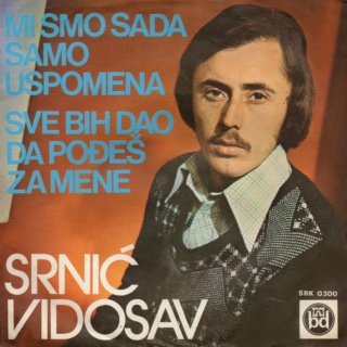 Srnic - Vidosav - Beograd disk SBK 0300 - 1976 Vidosa12