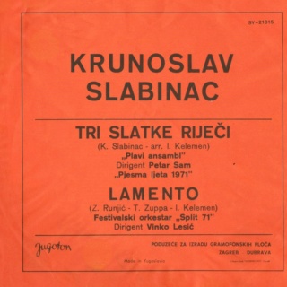 Krunoslav Slabinac – Jugoton – SY 21815 - 1971 Zadnj107