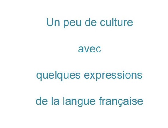 Vieilles expressions françaises * X_01395