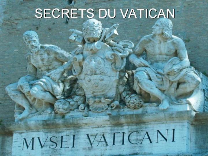 Les secrets du Vatican * X_0165