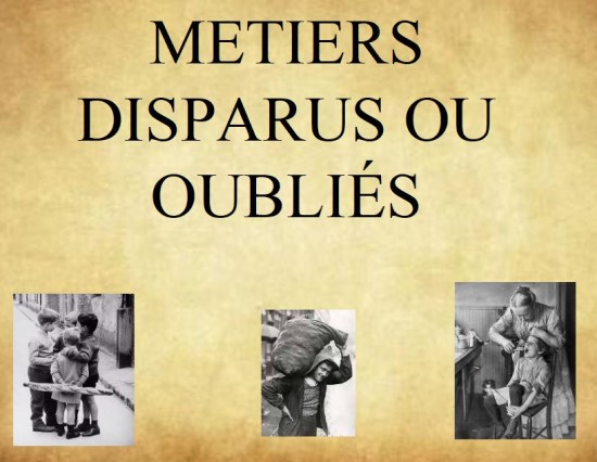 Métiers disparus ou oubliés * X_02275