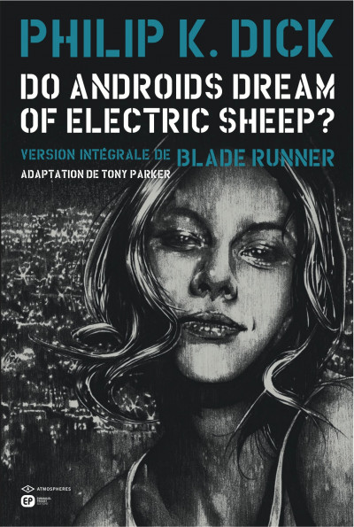 (B.D ) le top pour un fan de Blade Runner..."do androids dream of electric sheep?" 97828410