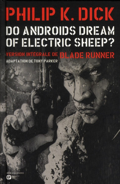 (B.D ) le top pour un fan de Blade Runner..."do androids dream of electric sheep?" 97828411
