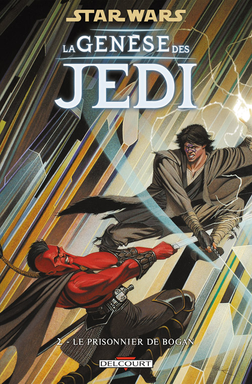 Star Wars La genèse des Jedi Tome 02 : Le Prisonnier de Bogan - DELCOURT La_gen10