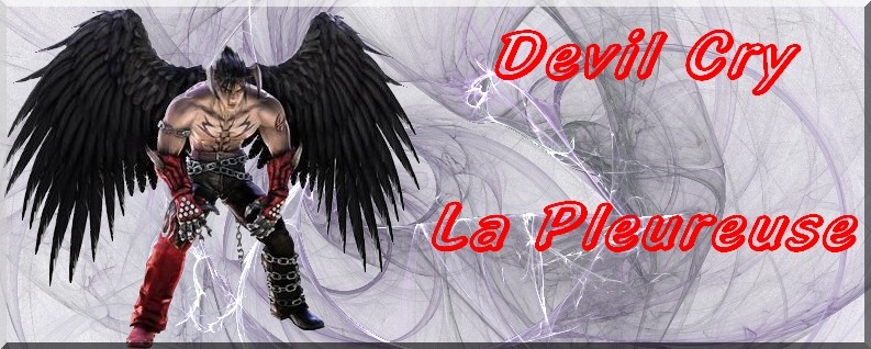 Demande Pour Devil Cry ( La Pleureuse ) ( 1 ) Devil_10