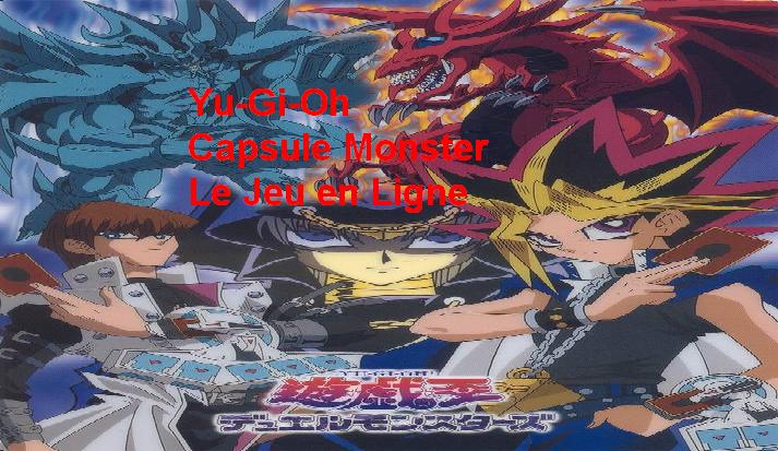 Yu-Gi-Oh Capsule Monster
