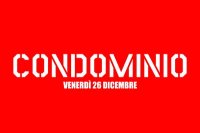 venerdi 26 dicembre CONDOMINIO@RIALTOSANTAMBROGIO N4018510