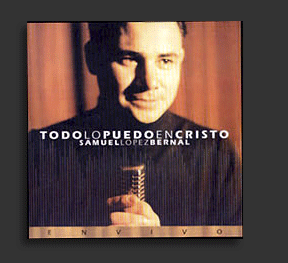 CD,,Samuel Lopez Bernal - Todo Lo Puedo En Cristo Samuel10