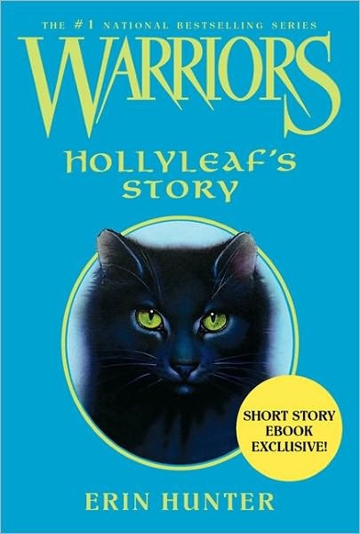  | Hollyleaf's Story (L'histoire de Feuille de Houx) — Informations diverses Hollyl10