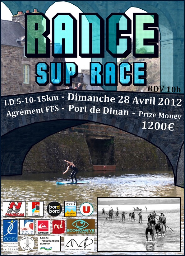 SUP Race : 28 avril 2013 : Rance SUP Race : Dinan , Bretagne . Affich11