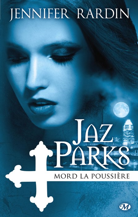 Jaz Parks - tome 2 - JAZ PARKS MORD LA POUSSIÈRE 1110-j11