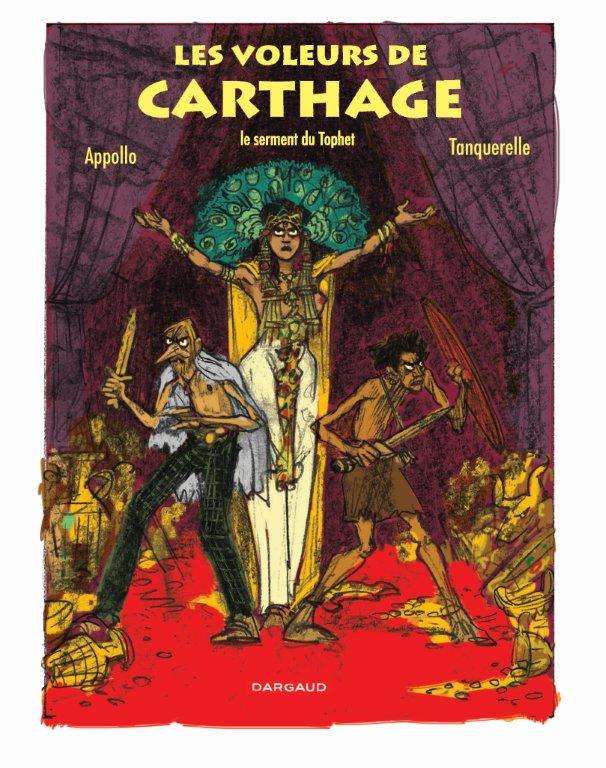 Voleurs de Carthage (les), de Tanquerelle et Apollo Couvtr10