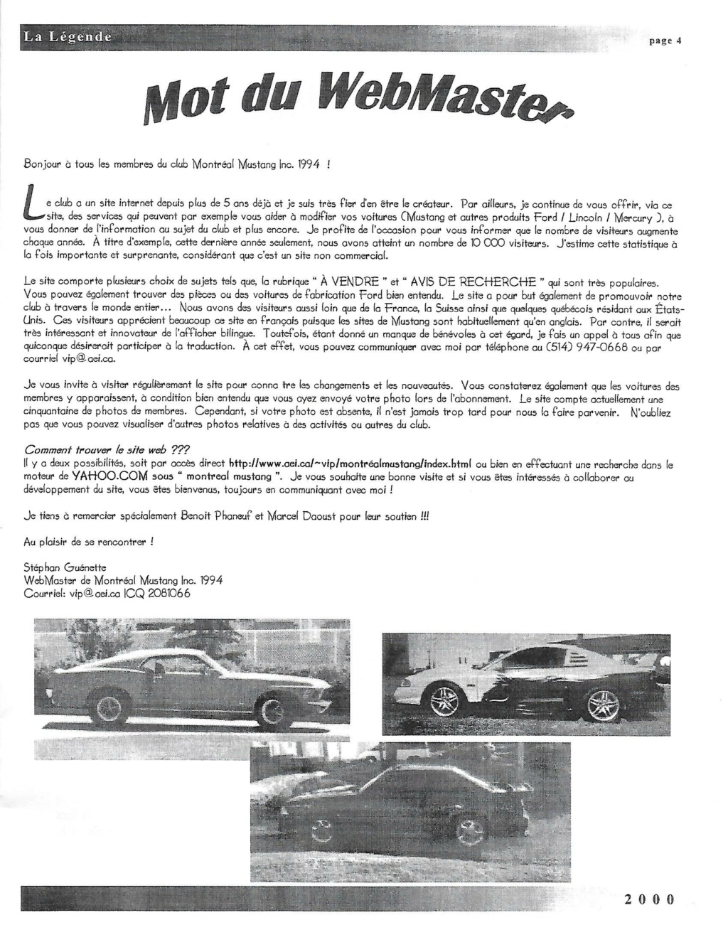 Montréal Mustang dans le temps! 1981 à aujourd'hui (Histoire en photos) - Page 9 2000-055