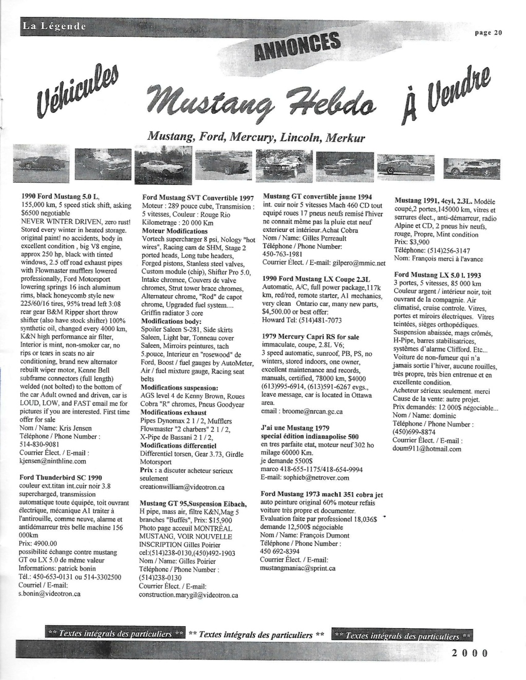 Montréal Mustang dans le temps! 1981 à aujourd'hui (Histoire en photos) - Page 9 2000-071