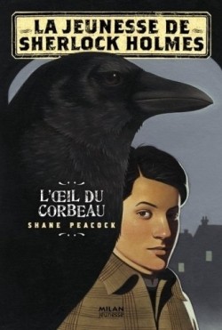 La jeunesse de Sherlock Holmes : l’œil du corbeau - Tome 1 Oeil_d10