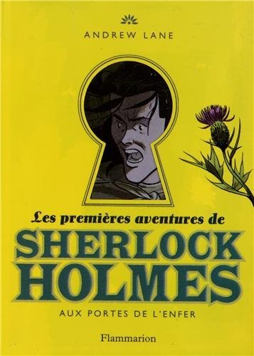 Titre : Premières aventures de Sherlock Holmes - Tome 4 : Aux portes de l’enfer Premia10