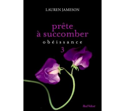 Prête à succomber - Episode 3 : Obéissance de Lauren Jameson Pp11