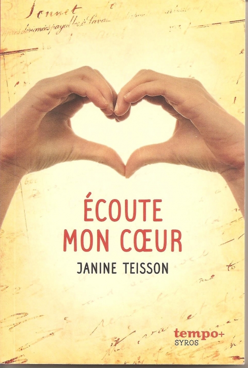 [Teisson, Janine] Écoute mon cœur  Couv2012