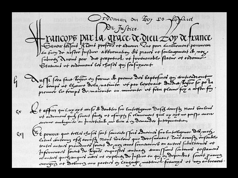 10 août 1539 : ordonnance faisant notamment du français la langue officielle du droit et de l’administration Sans4641