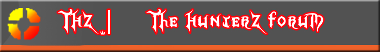 Free forum : A forum for the clan The Hunterz in Hunter10