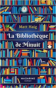 [Haig, Matt] La Bibliothèque de Minuit Biblio10
